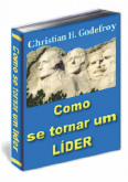 COMO SE TORNAR UM LÍDER - CHRISTIAN H GODEFROY